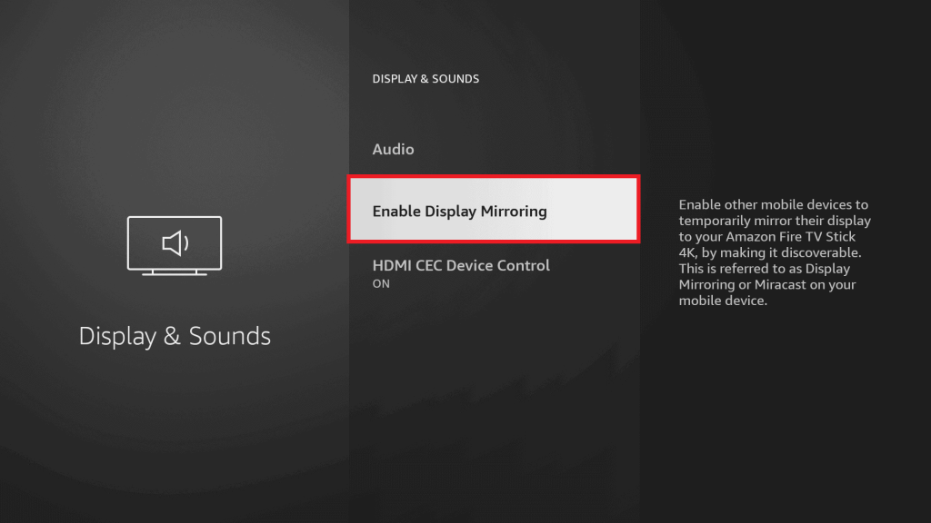 Enable Display Mirroring on Firestick