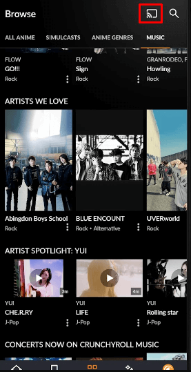 Click the Cast icon to Chromecast Crunchyroll